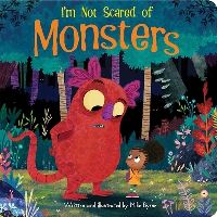 Book Cover for I'm Not Scared of Monsters by Mike Byrne