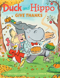 Book Cover for Duck and Hippo Give Thanks by Jonathan London