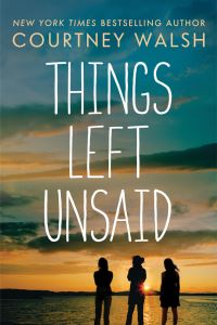 Book Cover for Things Left Unsaid by Courtney Walsh