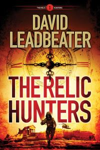 Book Cover for The Relic Hunters by David A Leadbeater