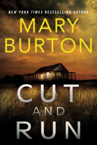 Book Cover for Cut and Run by Mary Burton