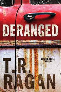 Book Cover for Deranged by Theresa Ragan