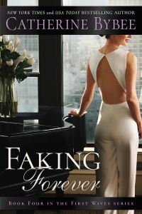 Book Cover for Faking Forever by Catherine Bybee