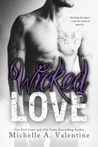 Book Cover for Wicked Love by Michelle A Valentine