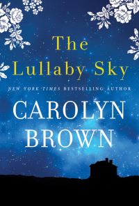 Book Cover for The Lullaby Sky by Carolyn Brown