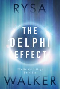 Book Cover for The Delphi Effect by Rysa Walker