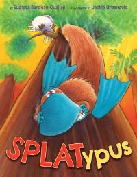 Book Cover for Splatypus by Sudipta BardhanQuallen
