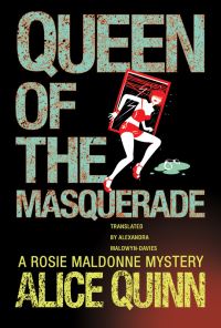 Book Cover for Queen of the Masquerade by Alice Quinn
