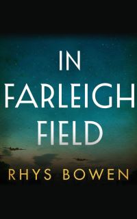 Book Cover for In Farleigh Field by Rhys Bowen