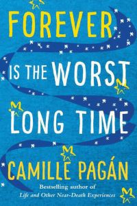Book Cover for Forever Is the Worst Long Time by Camille Pagán