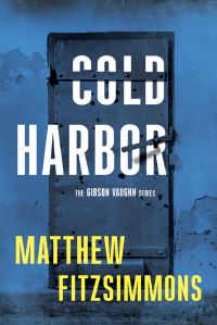 Book Cover for Cold Harbor by Matthew FitzSimmons