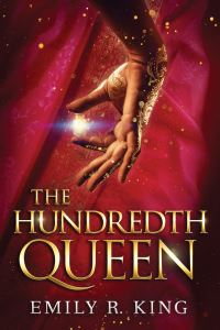 Book Cover for The Hundredth Queen by Emily R King