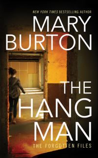 Book Cover for The Hang Man by Mary Burton