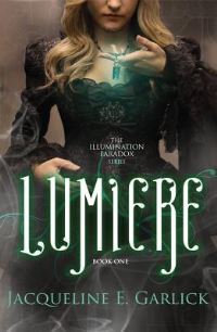 Book Cover for Lumière by Jacqueline E Garlick