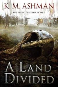 Book Cover for A Land Divided by K M Ashman
