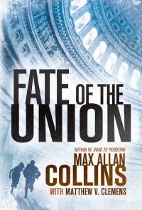 Book Cover for Fate of the Union by Max Allan Collins, Matthew V Clemens
