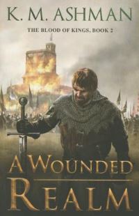 Book Cover for A Wounded Realm by K M Ashman