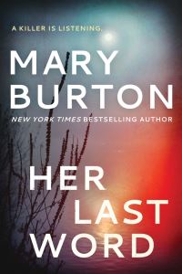 Book Cover for Her Last Word by Mary Burton