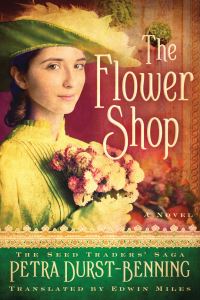 Book Cover for The Flower Shop by Petra DurstBenning