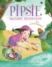 Book Cover for Pipsie, Nature Detective by Rick DeDonato