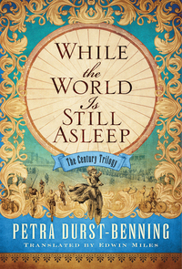 Book Cover for While the World Is Still Asleep by Petra DurstBenning