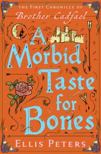 Book Cover for A Morbid Taste for Bones by Ellis Peters