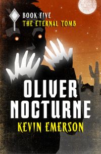 Book Cover for The Eternal Tomb by Kevin Emerson