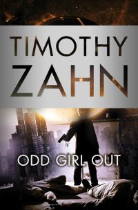 Book Cover for Odd Girl Out by Timothy Zahn