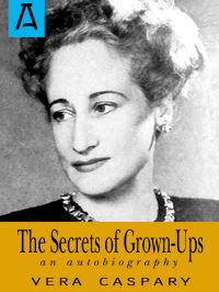 Book Cover for The Secrets of Grown-Ups by Vera Caspary
