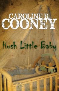 Book Cover for Hush Little Baby by Caroline B Cooney
