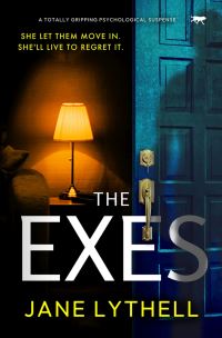 Book Cover for The Exes by Jane Lythell