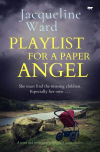 Book Cover for Playlist for a Paper Angel by Jacqueline Ward