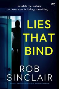 Book Cover for Lies That Bind by Rob Sinclair