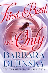 Book Cover for First, Best, and Only by Barbara Delinsky