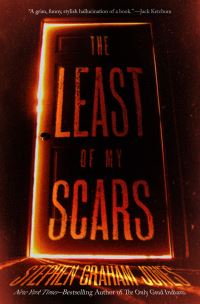 Book Cover for The Least of My Scars by Stephen Graham Jones
