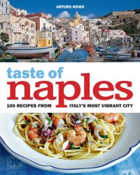 Book Cover for Taste of Naples by Arturo Iengo