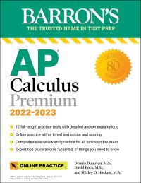 Book Cover for AP Calculus Premium 2022-2023 by David E Bock, Dennis Donovan, Shirley O Hockett