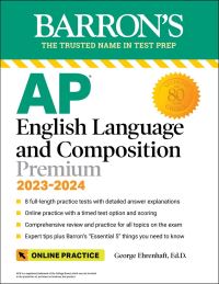 Book Cover for AP English Language and Composition Premium by George Ehrenhaft