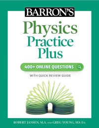 Book Cover for Barron's Physics Practice Plus by Robert Jansen, Greg Young