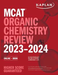 Book Cover for MCAT Organic Chemistry Review 2023-2024 by Alexander Stone Macnow