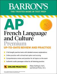 Book Cover for AP French Language and Culture Premium by Eliane Kurbegov, Edward Weiss