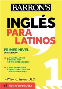 Book Cover for Ingles Para Latinos, Level 1 + Online Audio by William C Harvey