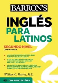 Book Cover for Ingles Para Latinos, Level 2 + Online Audio by William C Harvey