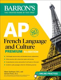 Book Cover for AP French Language and Culture Premium by Eliane Kurbegov, Edward Weiss