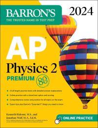 Book Cover for AP Physics 2 Premium 2024 by Kenneth Rideout, Jonathan S Wolf
