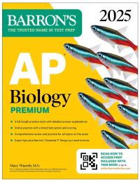 Book Cover for AP Biology Premium, 2025 by Mary Wuerth