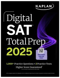 Book Cover for Digital SAT Total Prep 2025 With 2 Full Length Practice Tests, 1,000+ Practice Questions, and End of Chapter Quizzes by 
