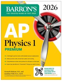Book Cover for AP Physics 1 Premium, 2026 by Barrons Educational Series, Kenneth Rideout, Jonathan Wolf