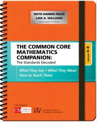 Book Cover for The Common Core Mathematics Companion by Ruth Harbin Miles, Lois A Williams