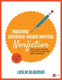 Book Cover for Teaching Evidence-Based Writing Nonfiction by Leslie Blauman